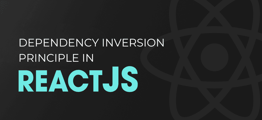 Using the Dependency Inversion Principle (DIP) in React